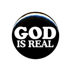  1 Christian God is Real Button/Pin 