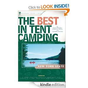 The Best in Tent Camping New York State A Guide for Car Campers Who 